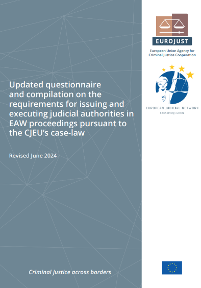 Updated Joint EJN-Eurojust Compilation on Issuing and Executing authorities in EAW proceedings